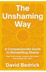 Unshaming Way,  The