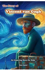The Story of Vincent van Gogh