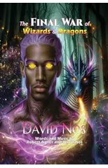 The FINAL WAR of Wizards and Dragons