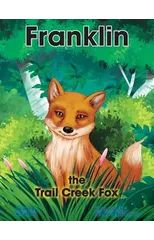 Franklin the Trail Creek Fox