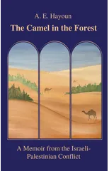 The Camel in the Forest