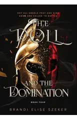 The Doll and The Domination