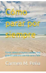 Como parar por siempre