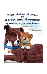 The Adventures of Daisy and Bronson