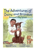The Adventures of Daisy and Bronson