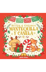 Butter & Cinnamon/Mantequilla y Canela/A Christmas Story/Un Cuento de Navidad