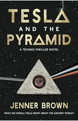 Tesla And The Pyramid