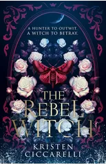 The Rebel Witch