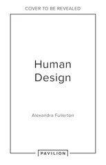 Human Design Unlocked