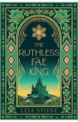 The Ruthless Fae King