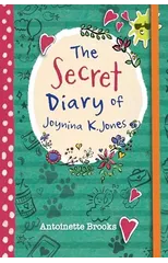 The Secret Diary of Joynina K. Jones