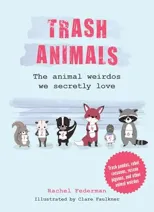 Trash Animals