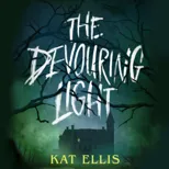 The Devouring Light