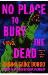 No Place to Bury the Dead