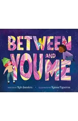 Between You and Me