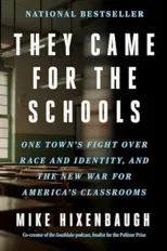 They Came for the Schools