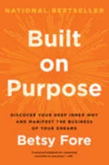 Built on Purpose