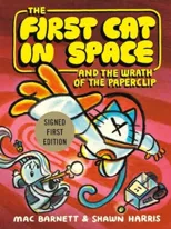 The First Cat In Space And The Wrath Of The Paperclip