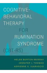 Cognitive-Behavioral Therapy for Rumination Syndrome (CBT-RS)