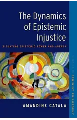 The Dynamics of Epistemic Injustice