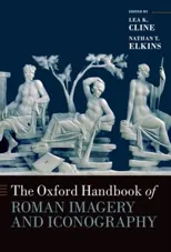 The Oxford Handbook of Roman Imagery and Iconography