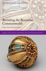 Revisiting the Byzantine Commonwealth