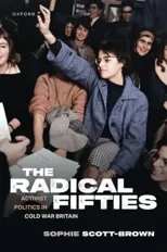 The Radical Fifties