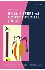 Ex-Ministers as Constitutional Judges