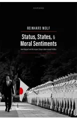 Status, States, and Moral Sentiments