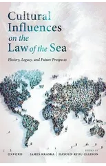 Cultural Influences on the Law of the Sea