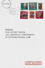 Russia, the Soviet Union, and Imperial Continuity in International Law