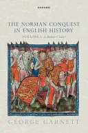 The Norman Conquest in English History