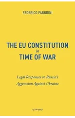 The EU Constitution in Time of War