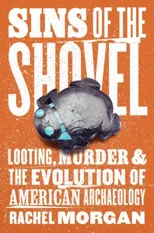 Sins of the Shovel