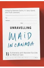 Unravelling MAiD in Canada