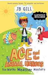 Ace and the Animal Heroes