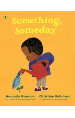 Something, Someday