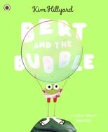 Bert and the Bubble