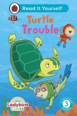 Ladybird Class -  Turtle Trouble