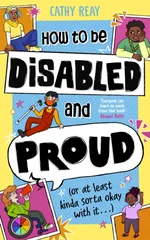 How To Be Disabled and Proud