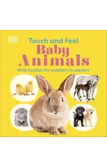 Touch and Feel Baby Animals