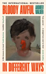 Bloody Awful in Different Ways