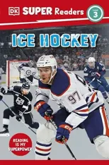 DK Super Readers Level 3 Ice Hockey