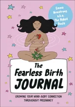 The Fearless Birth Journal