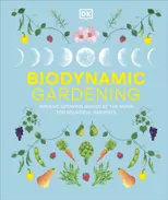 Biodynamic Gardening