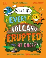 What If... Every Volcano Erupted at Once?