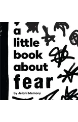 A Little Book About Fear