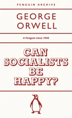 Can Socialists be Happy?