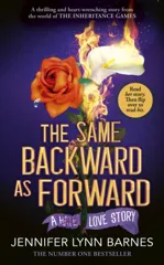 The Same Backward as Forward (The Inheritance Games)