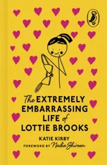 The Extremely Embarrassing Life of Lottie Brooks